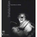 Cover of book: My Journey as a Witness. By Shahidul Alam